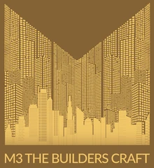 M3 The Builders Craft